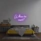 Where to next?' neon sign
