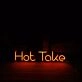 Hot Take Neon Sign
