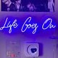 Life Goes On Neon Sign