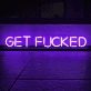 'Get Funked' Neon Sign