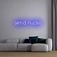 'Send Nudes' Neon Sign
