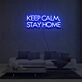 Keep Calm Stay Home Neon Sign Lights Night Lamp Led Neon Sign Light For Home Party