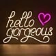 Hello Gorgeous Neon Sign