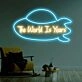 The Word Is Yours Neon Sign Led Sign