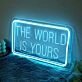 The Word Is Yours Neon Sign