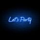Lets Party Neon Sign Neon Art For Party Room Wall Decor