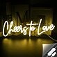 Cheers To Love Neon Sign