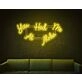 You Had Me At Aloha LED Neon Sign