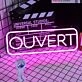 Ouvert Neon Sign