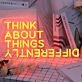Think About Things Differently Neon Sign