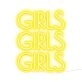 Girls Girls Girls Neon Sign For Grils