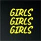 Girls Girls Girls Neon Sign Neon Wall Sign