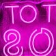 To The 80's Neon Sign