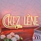 Chez Lene Neon Sign