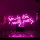 Led Neon Sign You're Like Really Pretty Pink Neon Light Signs