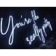 Neon Sign You're Like Really Pretty Led Neon Light Wall Art Sign