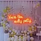 You're Like Really Pretty Neon Sign Led Neon Sign