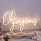 Oki Goageous Neon Sign