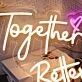 Together Better Neon Sign