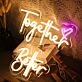 Together Better Neon Sign
