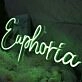 Euphoria Neon Sign