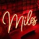 Miles Neon Sign