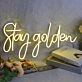 Stay Golden Neon Sign