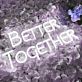 'Better Together' Neon Sign