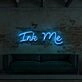 Ink Me For Tattoo Studio Neon Sign