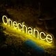 One Chance Neon Sign