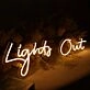 Light Out Neon Sign