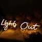 Light Out Neon Sign