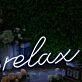 Relax LED Neon Sign