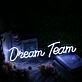 Dream Team Neon Sign