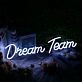 Dream Team Neon Sign