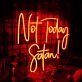 Not Today Satan Neon Sign