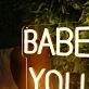 BABE YOU LOOK SO COOL Neon Sign