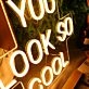 BABE YOU LOOK SO COOL Neon Sign
