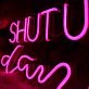 Shut Up And Dance Neon Sign