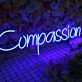 Compassion Neon Sign