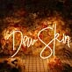Deu Skin Neon Sign