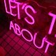 LETS TALK ABOUT SEX BABY Neon Sign