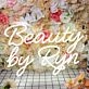 Beauty By Ryn Neon Sign