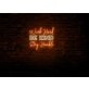 Work Hard, Be Kind, Stay Humble LED Light Sign