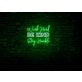 Work Hard, Be Kind, Stay Humble LED Light Sign