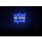 Work Hard, Be Kind, Stay Humble LED Light Sign