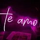 Te Amo Neon Sign