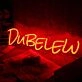 Dubelew Neon Sign