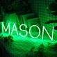MASON Neon Sign