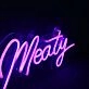 Missta Meaty Neon Sign